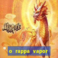 o rappa vapor barato letra